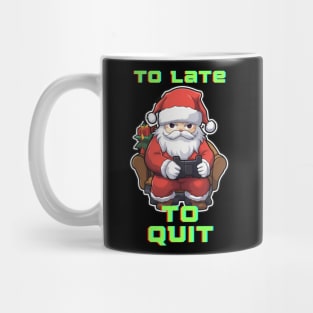 Funny Gamer Quote - Santa Claus Christmas Mug